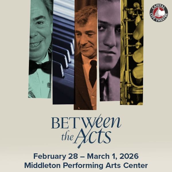 Display ad for Between the Acts; February 28 - March 1 2026