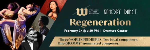 Display ad for Wisconsin Chamber Orchestra; Regeneration show February 27