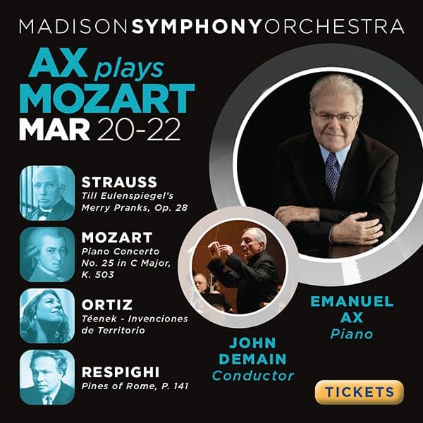 Display ad for Madison Symphony Orchestra; Ax Plays Mozart March 20-22
