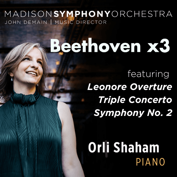 Madison Symphony Orchestra Performs All-Beethoven Concert